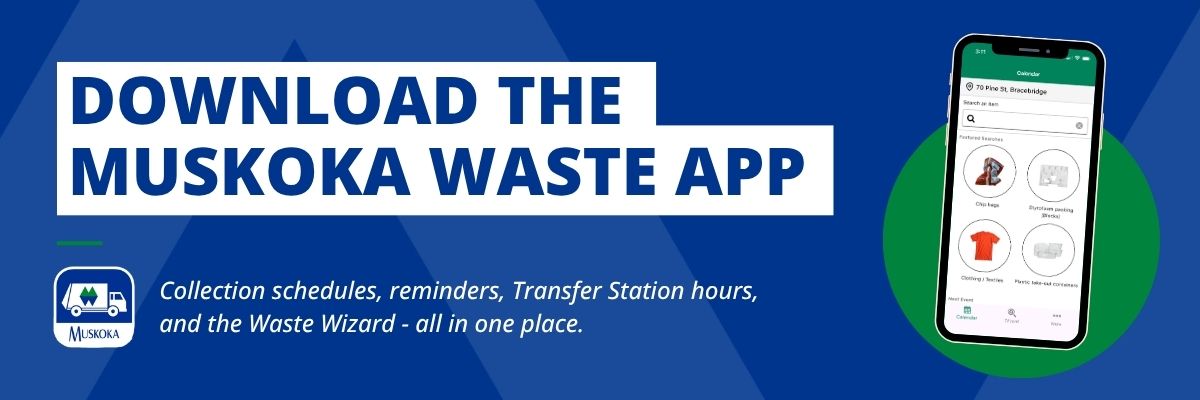 Blue background with a phone and logo that promotes downloading the Muskoka Waste App